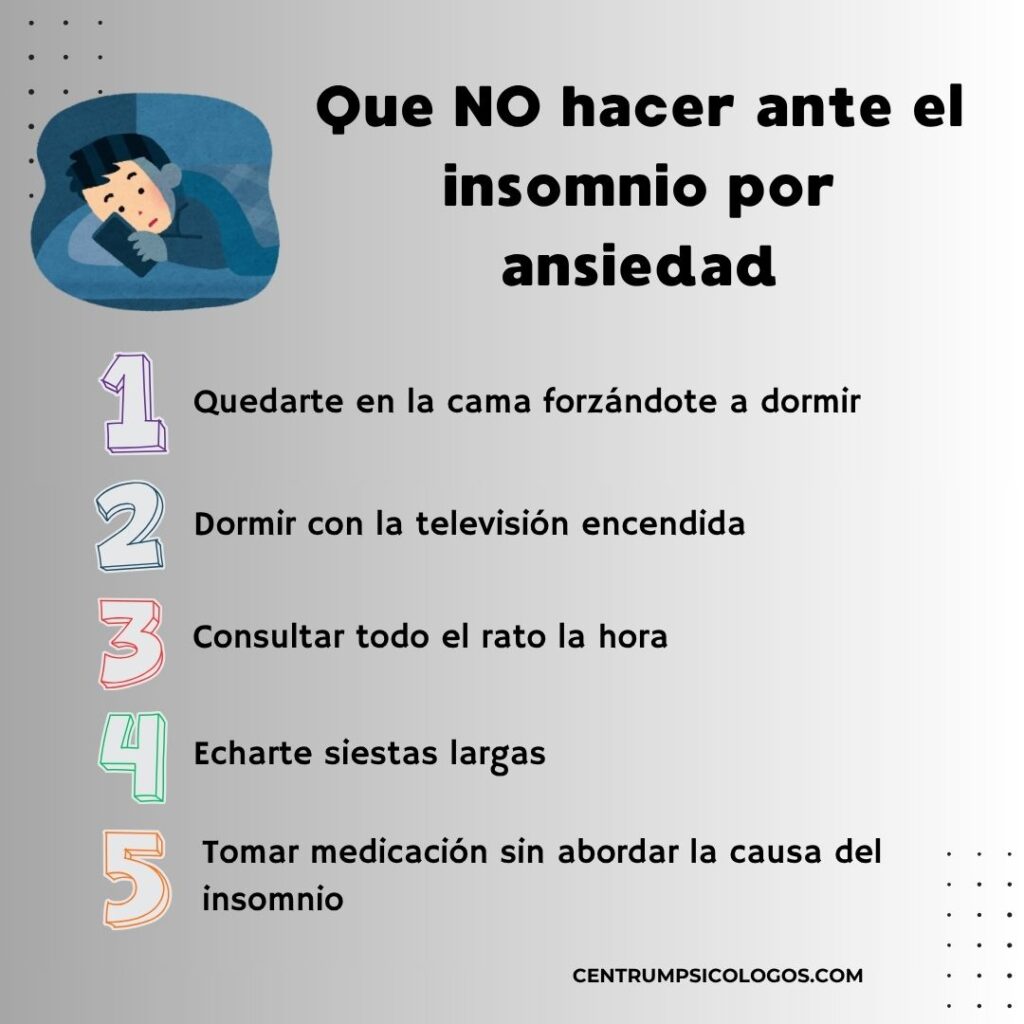 Qué no hacer cuando tienes insomnio por ansiedad.